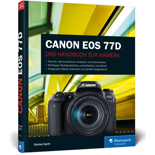 Buch: Canon EOS 77D, Das Handbuch zur Kamera