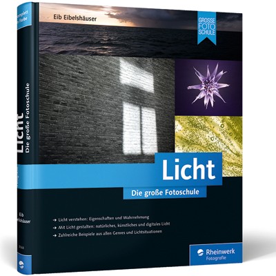 Buch: Licht - Die große Fotoschule 2. Aufl.
